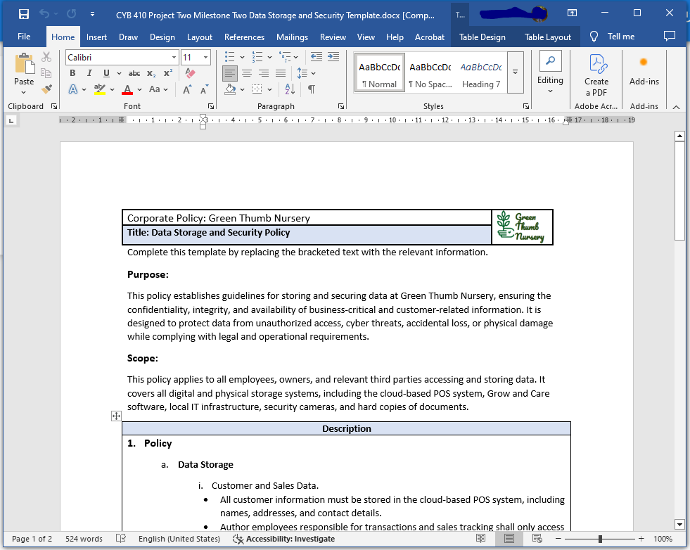 Answer: CYB 410 : 5-2 Project Two Milestone Two: Data Life Cycle Management Policies